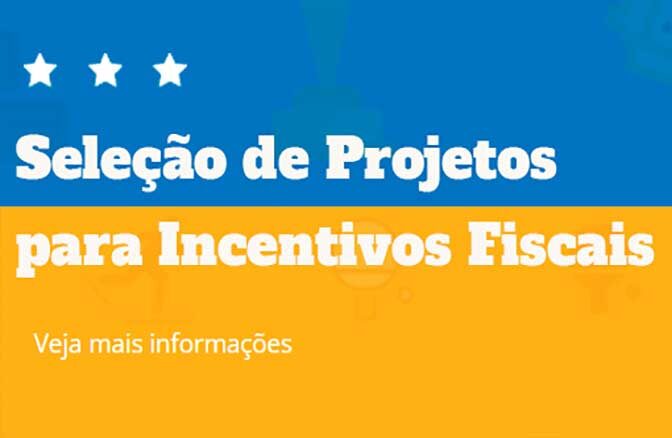 Seleção de Projetos Culturais para Incentivos Fiscais